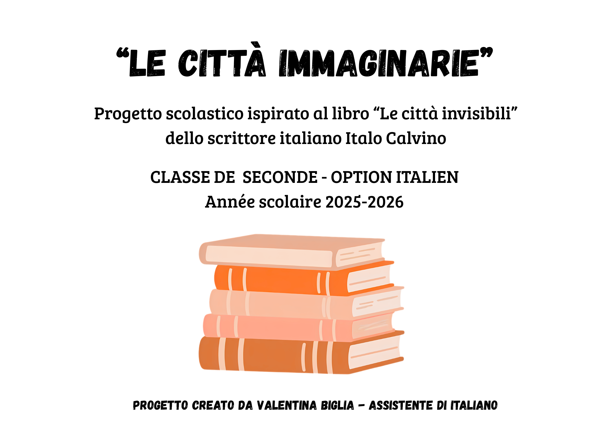 PROGETTO LE CITTÀ IMMAGINARIE